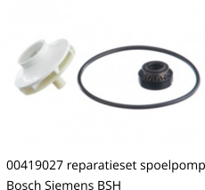 00419027 reparatieset spoelpomp Bosch Siemens BSH