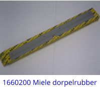 1660200 Miele dorpelrubber