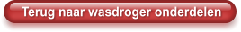 Terug naar wasdroger onderdelen