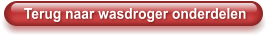 Terug naar wasdroger onderdelen
