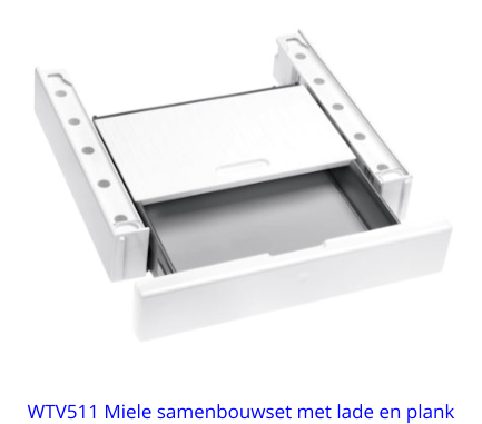 WTV511 Miele samenbouwset met lade en plank